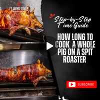 How Long to Cook a Whole Pig on a Spit Roaster | Step-by-Step Time Guide image