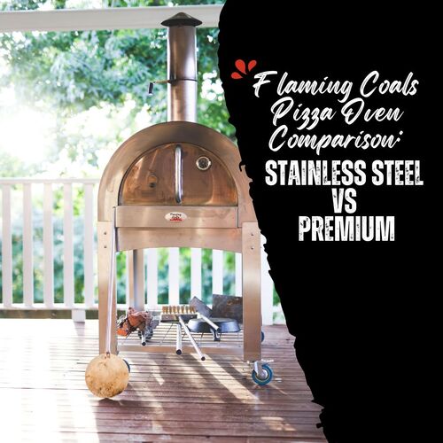 Flaming Coals Pizza Oven Comparison: Stainless Steel Vs Premium image