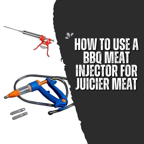 How To Use A BBQ Marinade Injector For Juicier Meat image